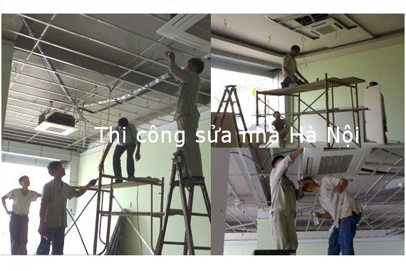 thi-cong-sua-nha-ha-noi